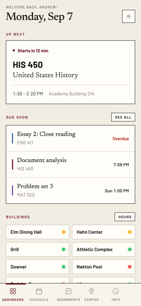 The PEAcentral dashboard, showing the next class, three assignments due soon, and which buildings are open.